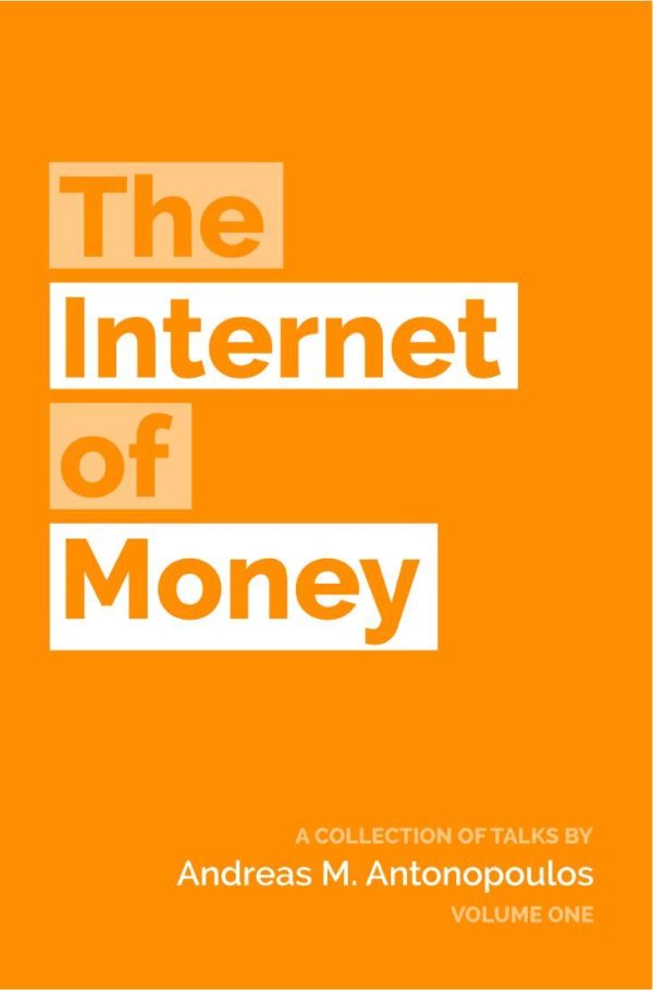 The Internet of Money (3 éditions disponible)