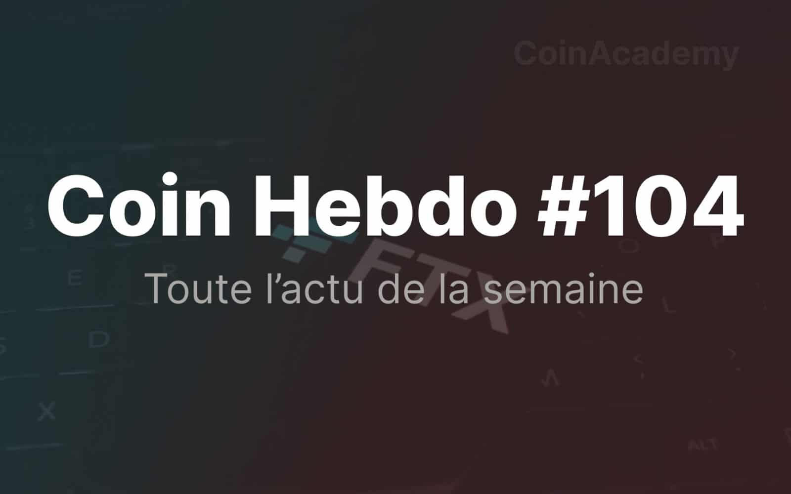 coin-hebdo-104