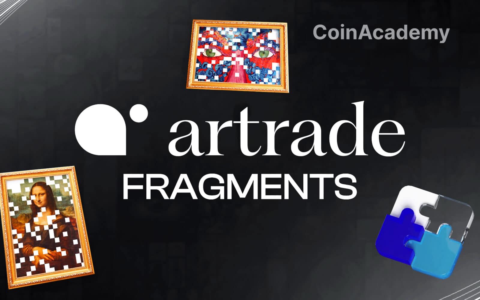 artrade fragments