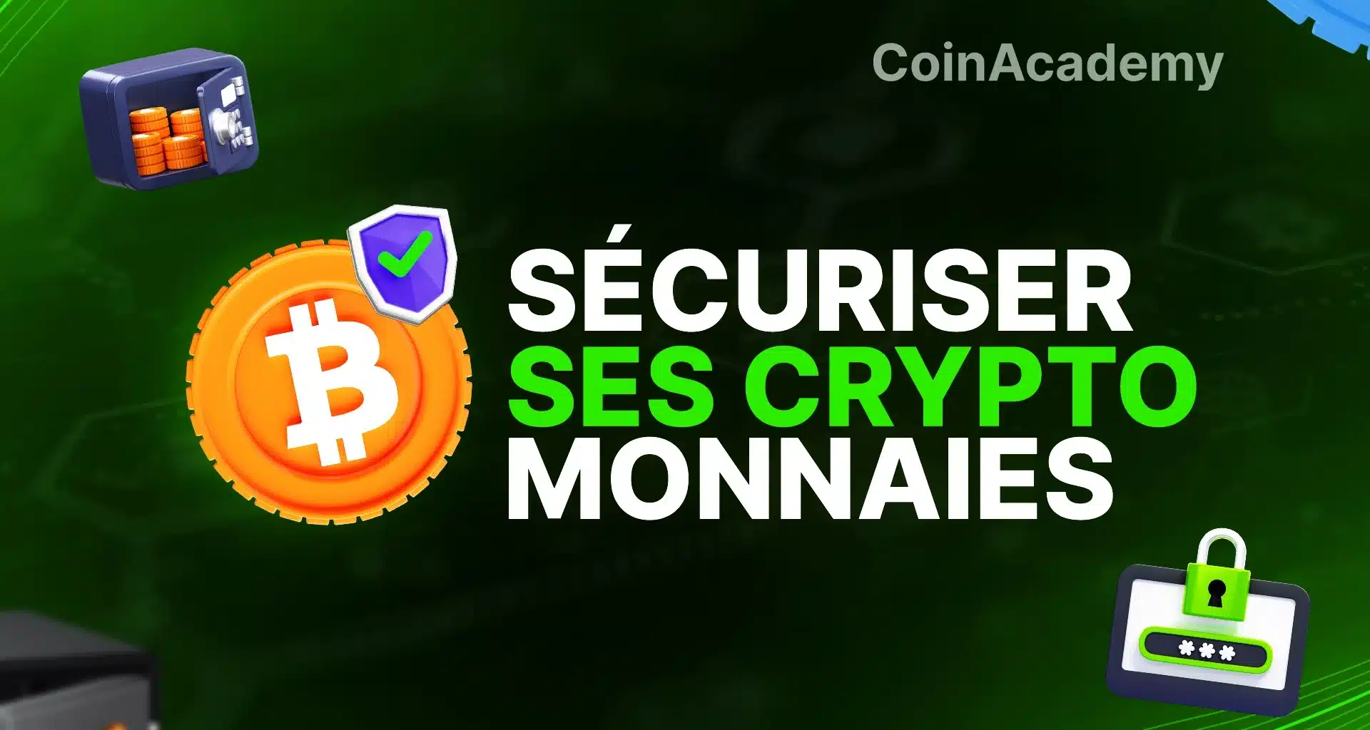 Comment sécuriser ses cryptos