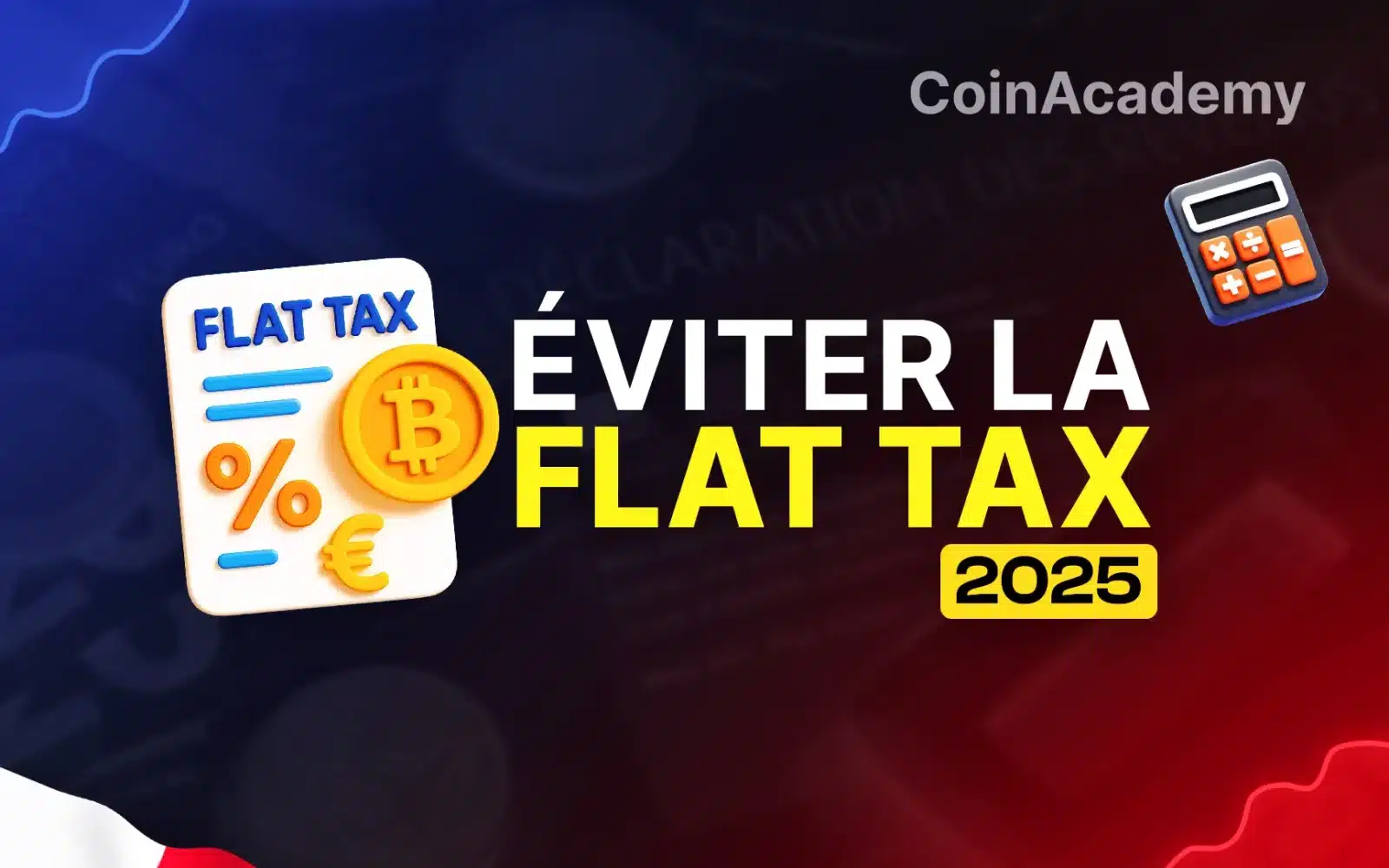 eviter la flat tax crypto 2025