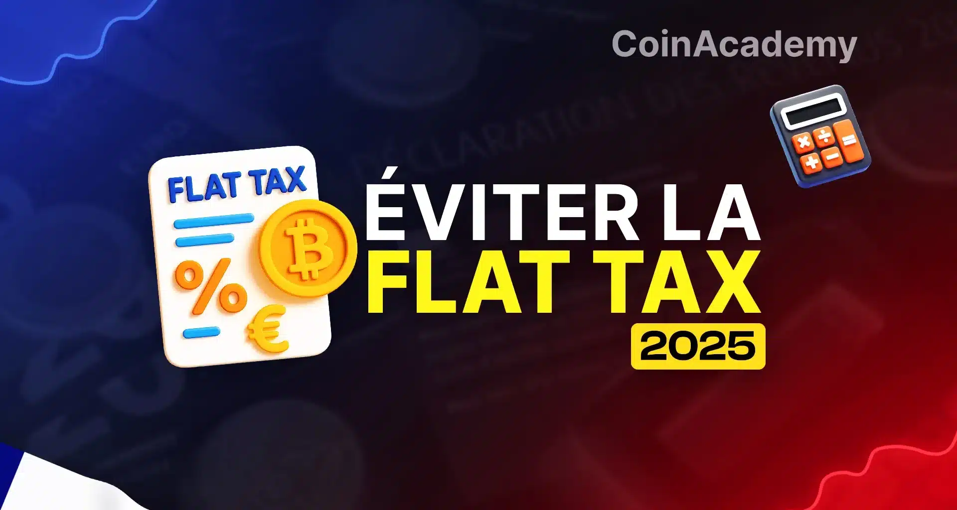 eviter la flat tax crypto 2025