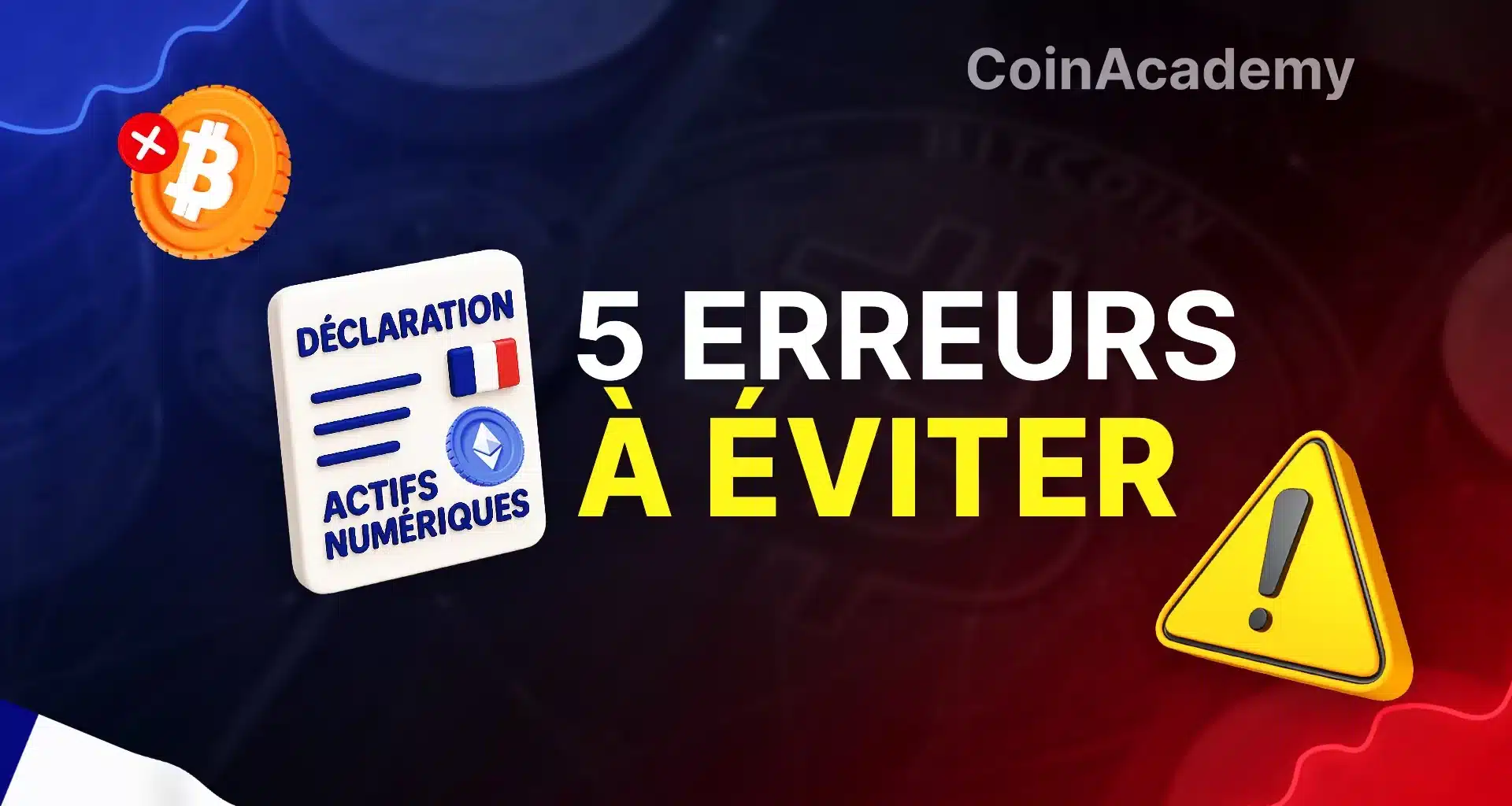5 erreurs declaration crypto impots