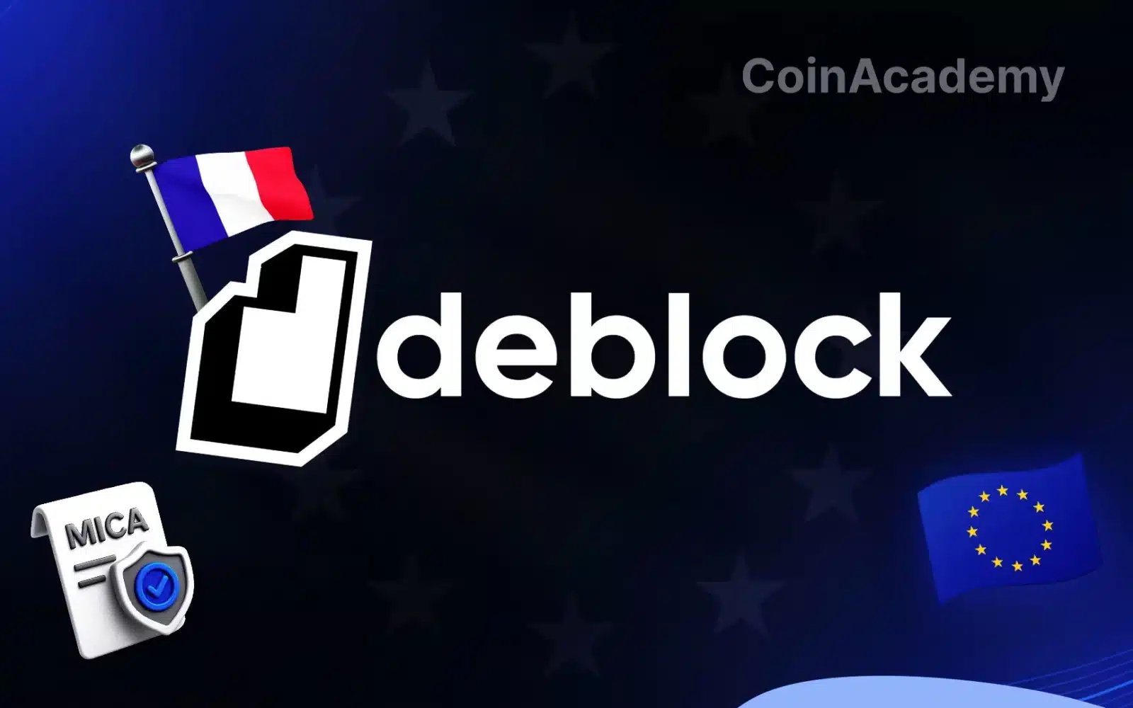 Deblock mica agrement france europe