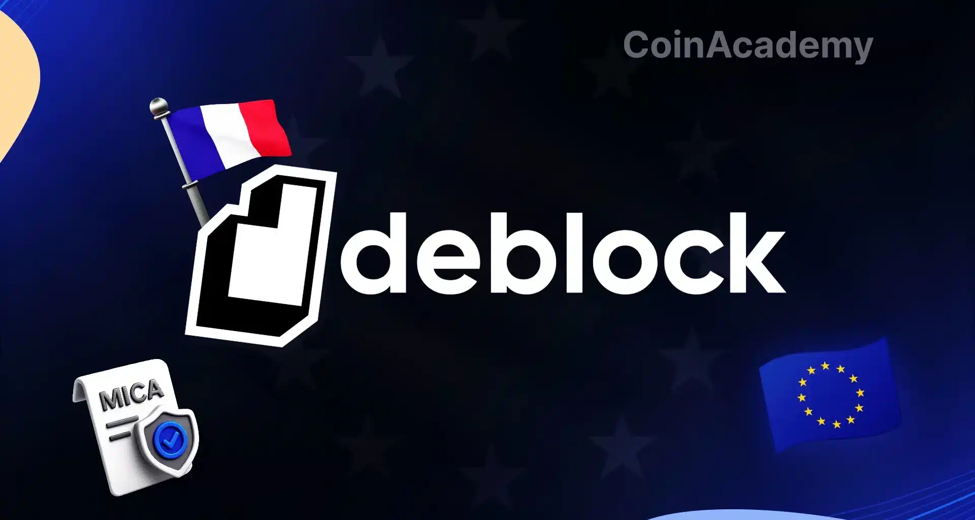 Deblock mica agrement france europe