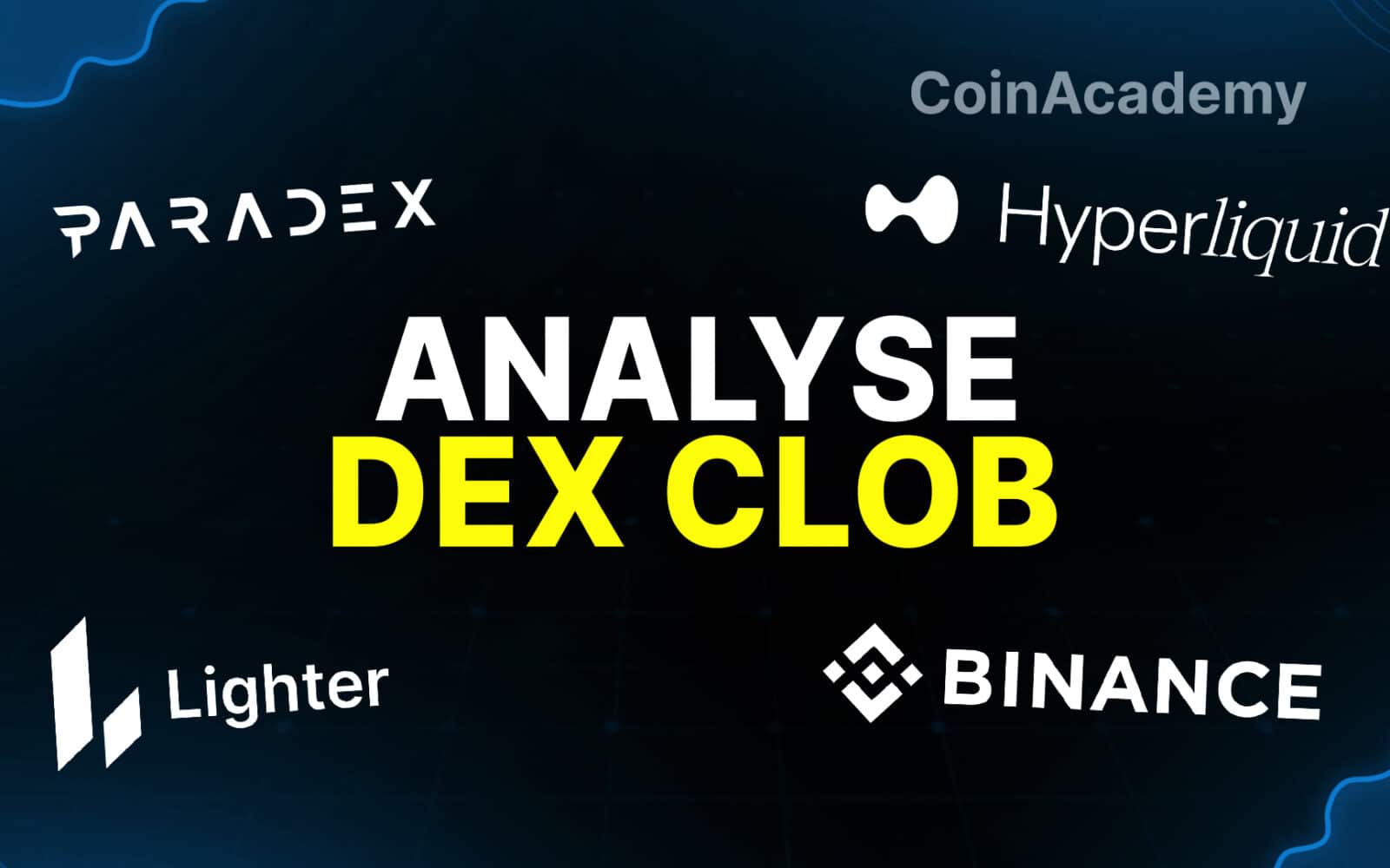 Analyse DEX CLOB