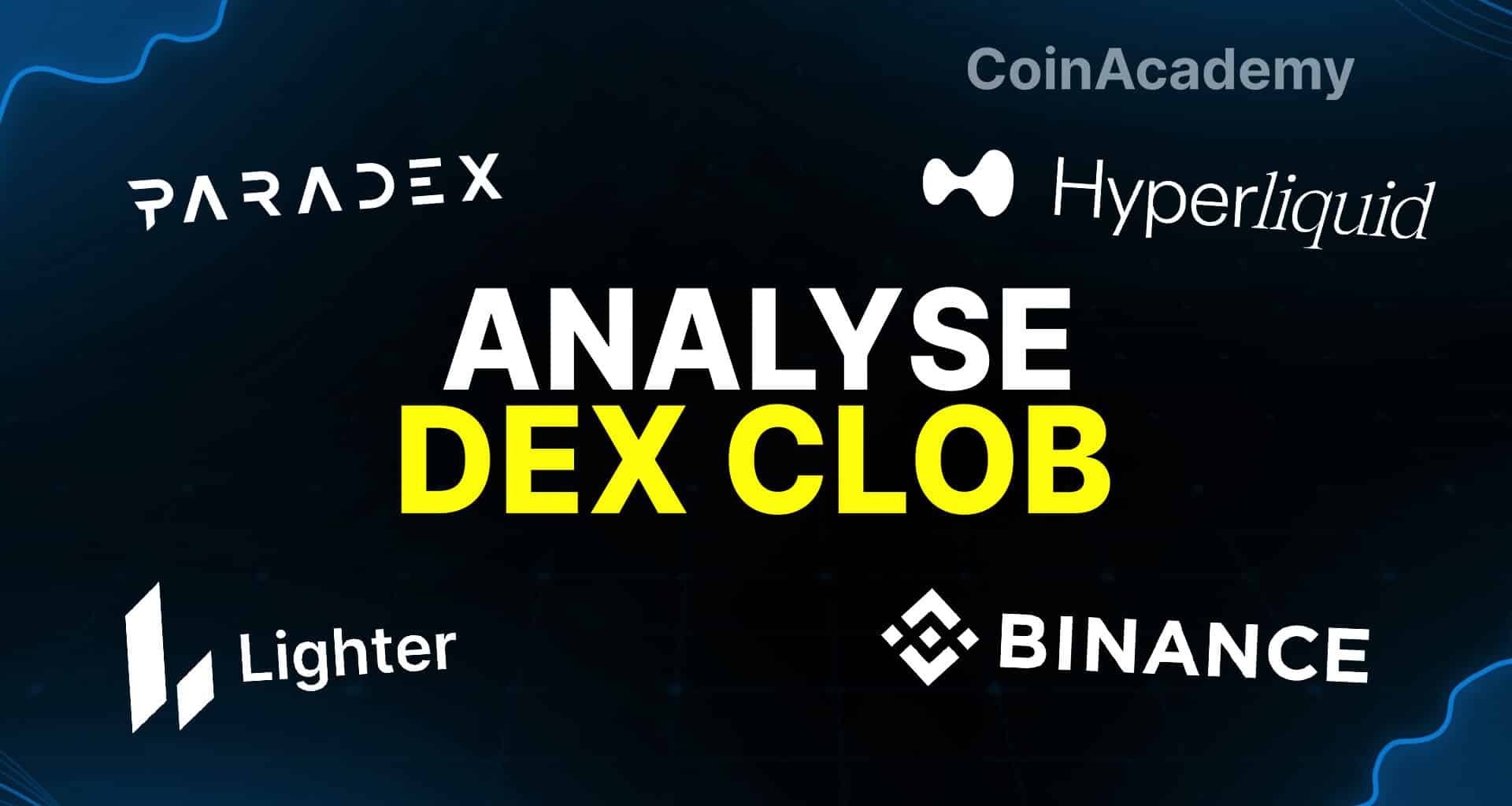 Analyse DEX CLOB