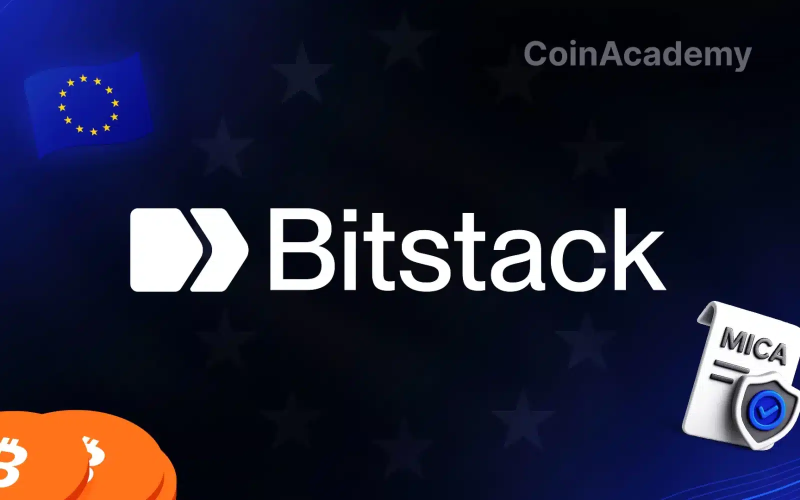 Bitstack MiCA Europe