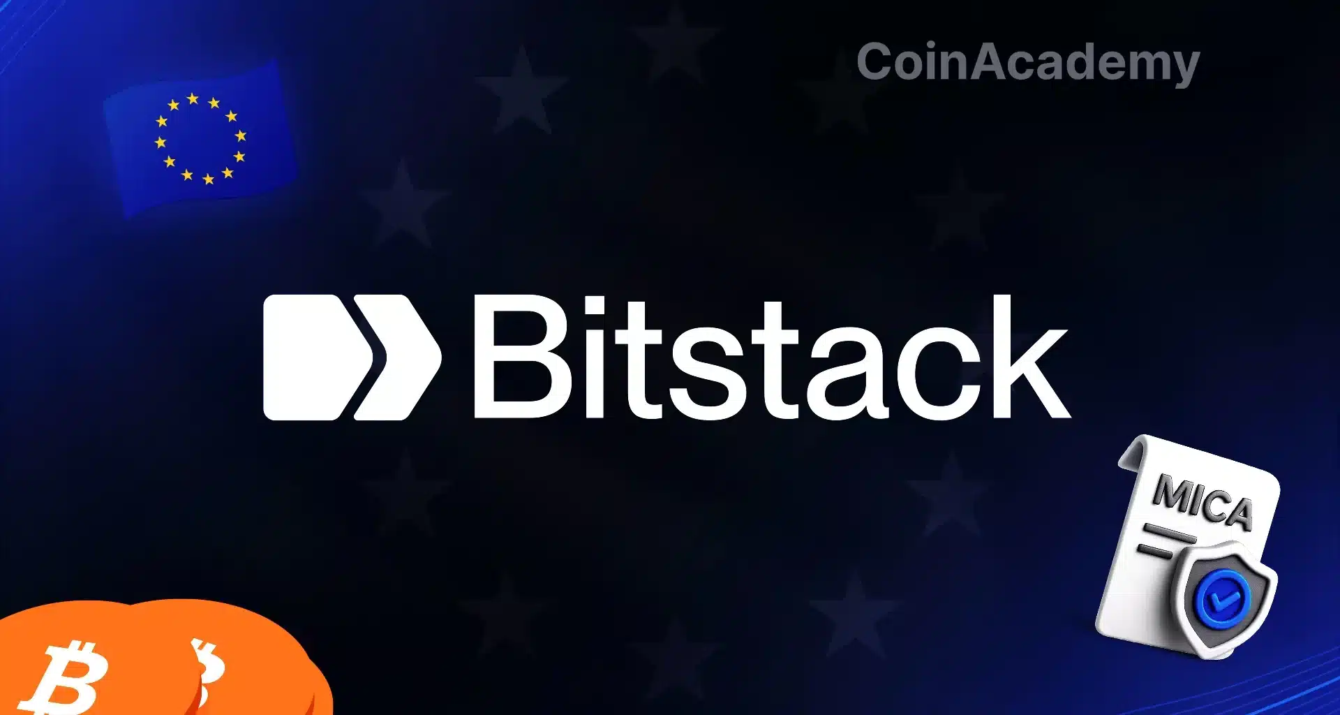 Bitstack MiCA Europe