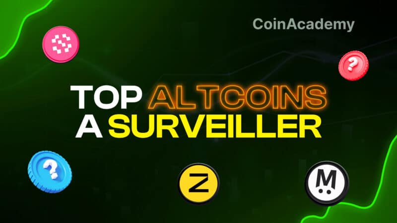 TOP ALTCOINS A SURVEILLER
