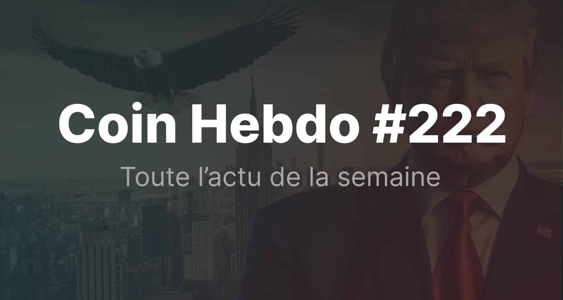 Coin hebdo 222