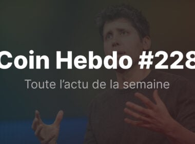 Actualités crypto de la semaine du 16 février 2026 : Coin Hebdo #228