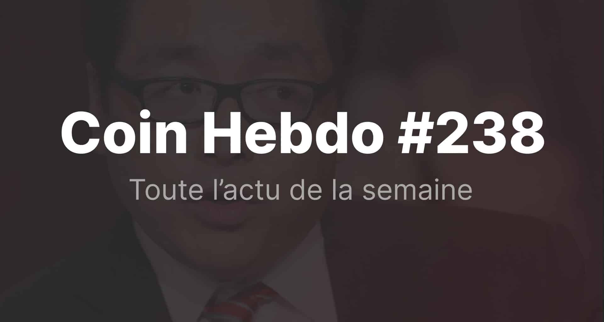 Coin hebdo 238