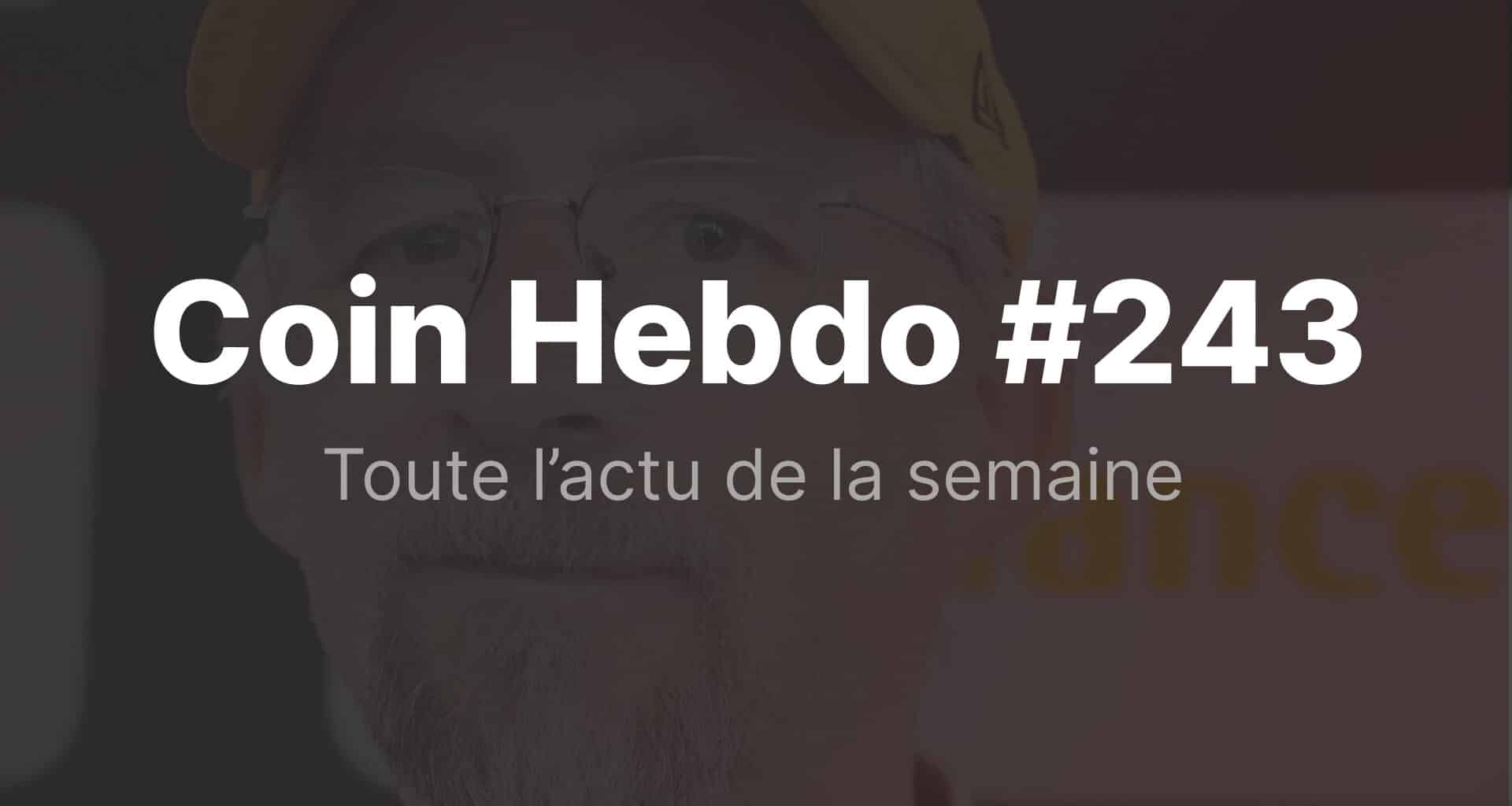 Coin hebdo 243
