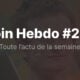 Coin hebdo 244