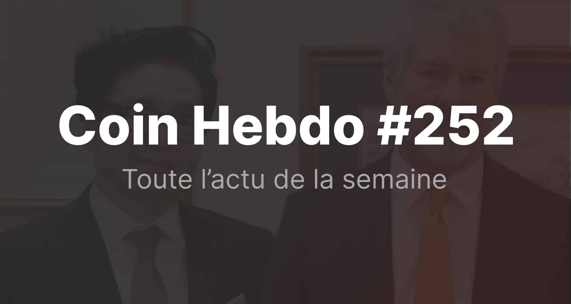 Coin hebdo 252