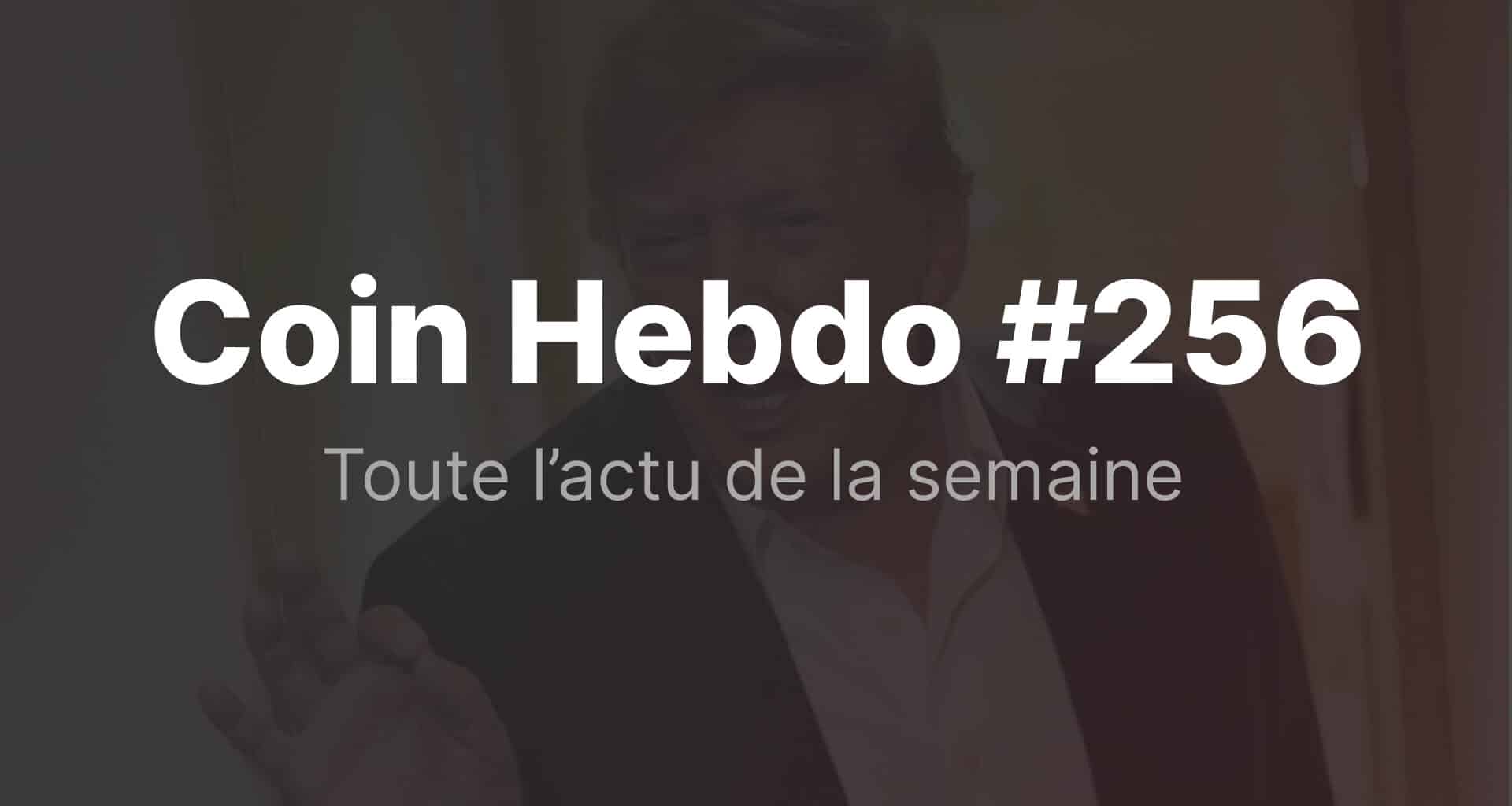 Coin hebdo 256